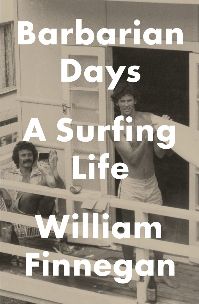 Barbarian Days Book Cover If you're interested in a one of the great nonfiction Fiji books, Barbarian Days is a winner